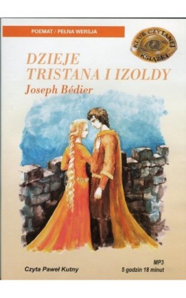 Dzieje Tristana i Izoldy - Joseph Bédier - Audiobook - 978-83-7699-897-8