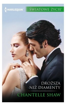 Droższa niż diamenty - Chantelle Shaw - Ebook - 978-83-276-3395-8