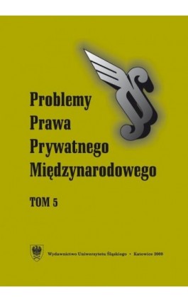 Problemy Prawa Prywatnego Międzynarodowego. T. 5 - Ebook