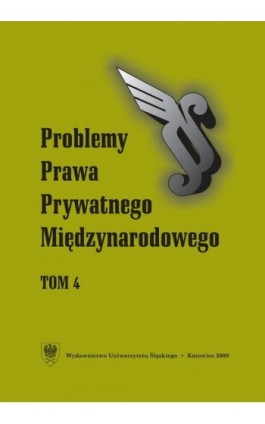 Problemy Prawa Prywatnego Międzynarodowego. T. 4 - Ebook