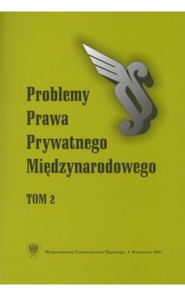 „Problemy Prawa Prywatnego Międzynarodowego”. T. 2 - Ebook