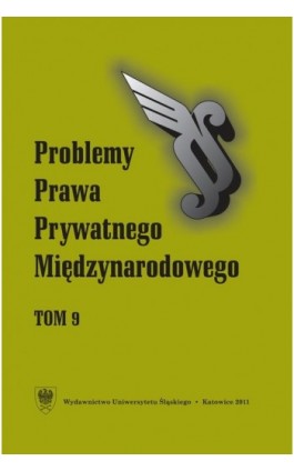 „Problemy Prawa Prywatnego Międzynarodowego”. T. 9 - Ebook