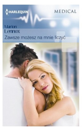 Zawsze możesz na mnie liczyć - Marion Lennox - Ebook - 978-83-276-3380-4