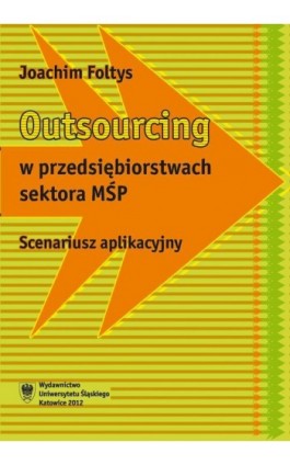 Outsourcing w przedsiębiorstwach sektora MŚP - Joachim Foltys - Ebook - 978-83-8012-506-3
