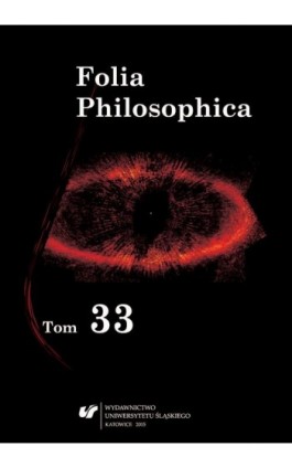 Folia Philosophica. T. 33 - Ebook