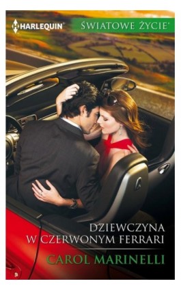 Dziewczyna w czerwonym ferrari - Carol Marinelli - Ebook - 978-83-276-3545-7