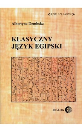 Klasyczny język egipski - Albertyna Dembska - Ebook - 978-83-8002-620-9