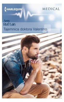 Tajemnica doktora Valentino - Amy Ruttan - Ebook - 978-83-276-3524-2