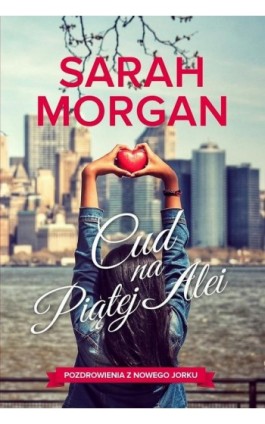 Cud na Piątej Alei - Sarah Morgan - Ebook - 978-83-276-3223-4