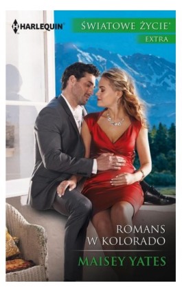 Romans w Kolorado - Maisey Yates - Ebook - 978-83-276-3567-9