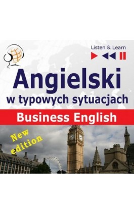 Angielski w typowych sytuacjach. Business English - New Edition - Dorota Guzik - Audiobook - 978-83-8006-154-5