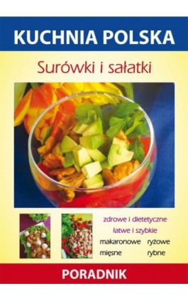 Surówki i sałatki - Anna Smaza - Ebook - 978-83-7774-567-0