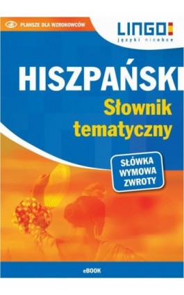 Hiszpański. Słownik tematyczny - Danuta Zgliczyńska - Ebook - 978-83-7892-470-8