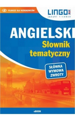 Angielski Słownik tematyczny - Praca zbiorowa - Ebook - 978-83-7892-468-5