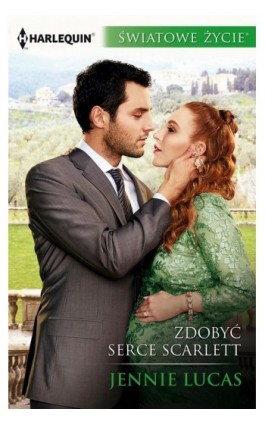 Zdobyć serce Scarlett - Jennie Lucas - Ebook - 978-83-276-3580-8