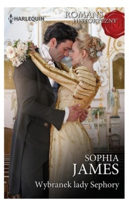 Wybranek lady Sephory - Sophia James - Ebook - 978-83-276-3556-3