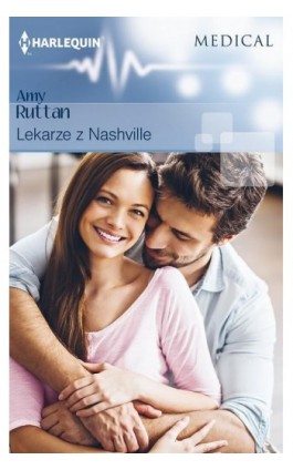 Lekarze z Nashville - Amy Ruttan - Ebook - 978-83-276-3683-6