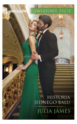 Historia jednego balu - Julia James - Ebook - 978-83-276-3688-1