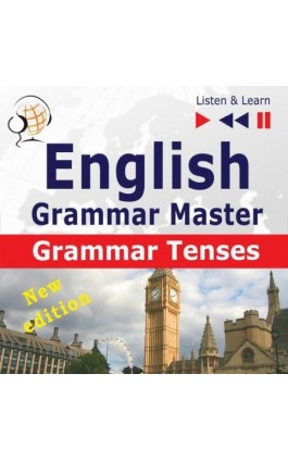 English Grammar Master: Grammar Tenses. Intermediate / Advanced Level: B1-C1 - Dorota Guzik - Audiobook - 978-83-8006-168-2