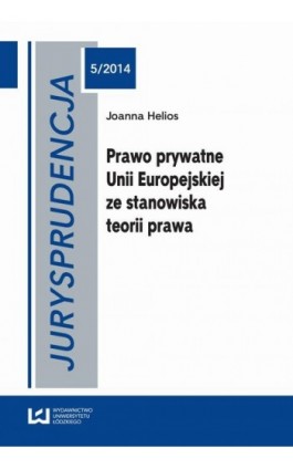 Jurysprudencja 5/2014 - Joanna Helios - Ebook - 978-83-7969-712-0