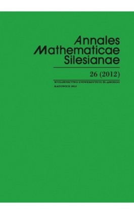 Annales Mathematicae Silesianae. T. 26 (2012) - Ebook