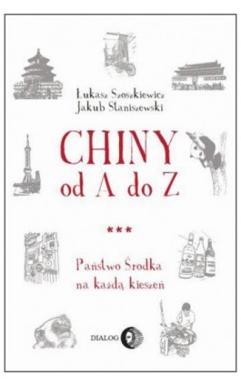 Chiny od A do Z - Jakub Staniszewski - Ebook - 978-83-8002-107-5