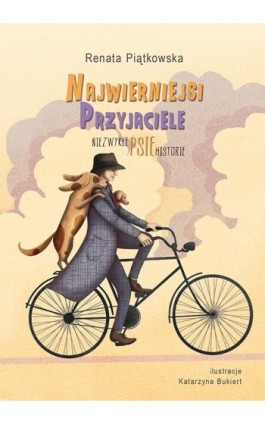 Najwierniejsi przyjaciele - Renata Piątkowska - Ebook - 978-83-7551-496-4