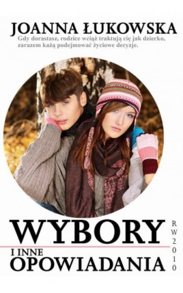 Wybory - Joanna Łukowska - Ebook - 978-83-63598-44-0