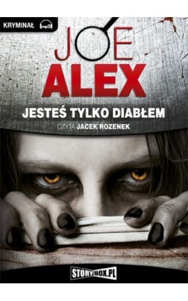 Jesteś tylko diabłem - Joe Alex - Audiobook - 978-83-63302-19-1