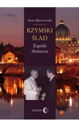 Rzymski ślad - Asen Marczewski - Ebook - 978-83-8002-406-9