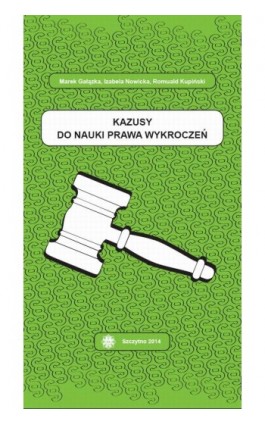 Kazusy do nauki prawa wykroczeń - Marek Gałązka - Ebook - 978-83-7462-423-7