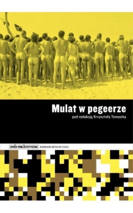 Mulat w pegeerze - Krzysztof Tomasik - Ebook - 978-83-62467-57-0
