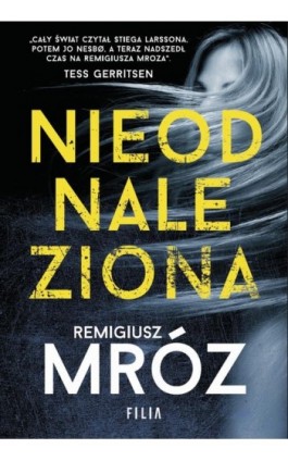 Nieodnaleziona - Remigiusz Mróz - Ebook - 978-83-8075-431-7