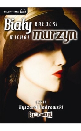 Biały Murzyn - Michał Bałucki - Audiobook - 978-83-62121-41-0