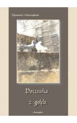 Potrawka z gołębi Opowieści z dreszczykiem - Praca zbiorowa - Ebook - 978-83-7950-054-3