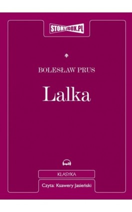 Lalka - Bolesław Prus - Audiobook - 978-83-62121-65-6