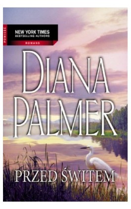 Przed Świtem - Diana Palmer - Ebook - 978-83-238-7715-8