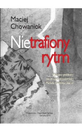 Nietrafiony rytm - Maciej Chowaniok - Ebook - 978-83-226-2346-6