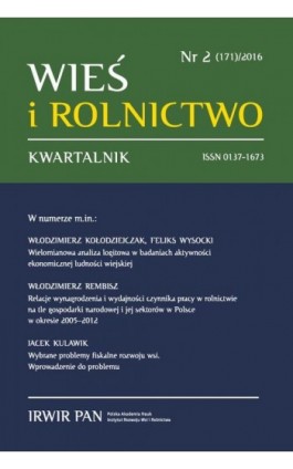 Wieś i Rolnictwo nr 2(171)/2016 - Mirosław Drygas - Ebook