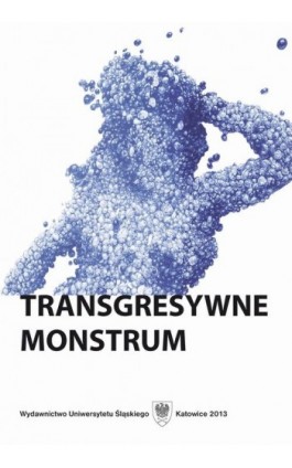 Transgresywne monstrum - Ebook - 978-83-8012-239-0