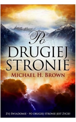 Po drugiej stronie - Michael H. Brown - Ebook - 978-83-7595-707-5