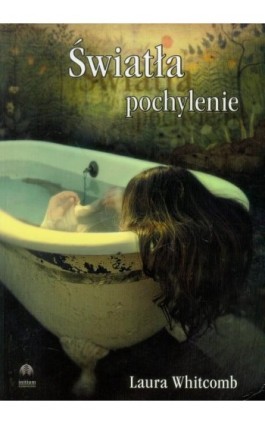 Światła pochylenie - Laura Whitcomb - Ebook - 978-83-62577-23-1