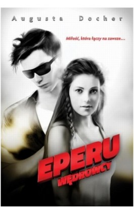 Eperu - Augusta Docher - Ebook - 978-83-7551-447-6