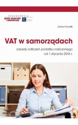 VAT w samorządach - Janina Fornalik - Ebook - 978-83-7440-591-1