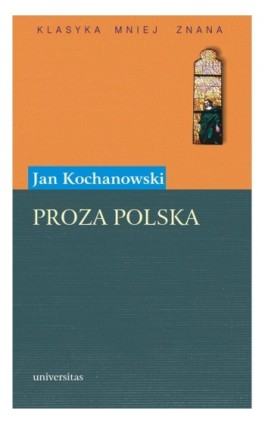 Proza polska - Jan Kochanowski - Ebook - 978-83-242-1085-5