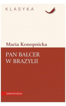 Pan Balcer w Brazylii - Maria Konopnicka - Ebook - 978-83-242-1125-8