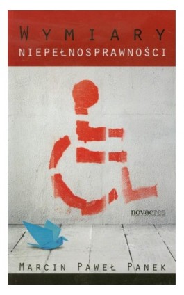 Wymiary niepełnosprawności - Marcin Paweł Panek - Ebook - 978-83-7942-263-0