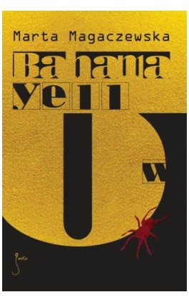 Bahama yellow - Marta Magaczewska - Ebook - 978-83-62247-13-4