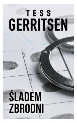 Śladem zbrodni - Tess Gerritsen - Ebook - 978-83-238-9234-2
