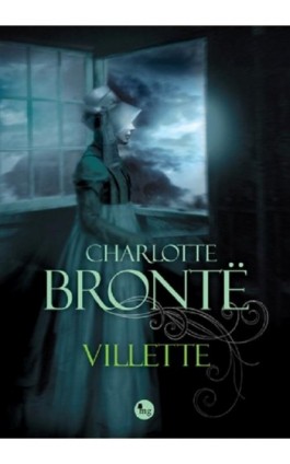Villette - Charlotte Brontë - Ebook - 978-83-7779-163-9